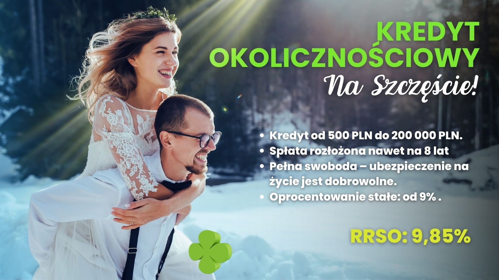 Kredyt okolicznościowy Na Szczęście